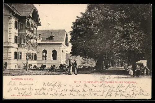 AK Warmbad Villach, Hotel Feldnerhaus mit Eingang in den Nordpark