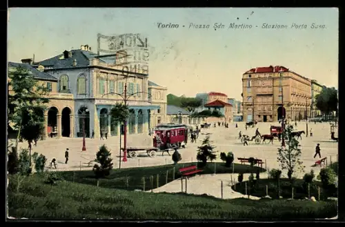 AK Torino, Piazza San Martino, Stazione Porta Susa con tram e carrozze, Strassenbahn