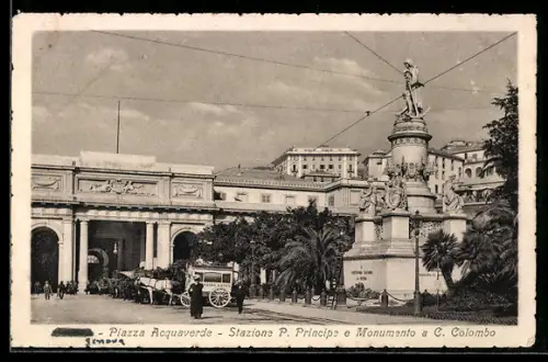 AK Genova, Piazza Acquaverde, Stazione P. Principe e Monumento a C. Colombo