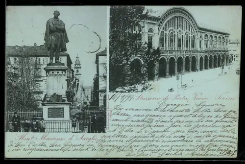 AK Torino, Monumento a Massimo d`Azeglio e Stazione di Porta Nuova