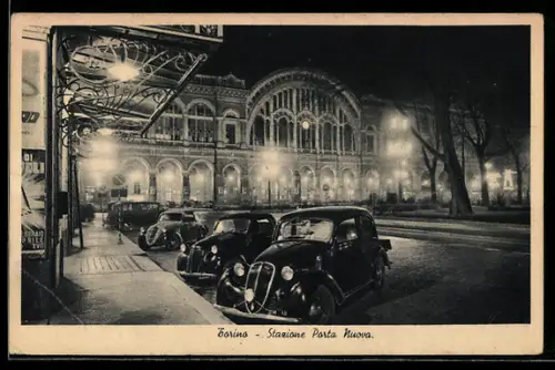 AK Torino, Stazione Porta Nuova di notte con automobili parcheggiate