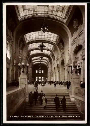 AK Milano, Stazione Centrale, Galleria Monumentale