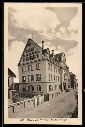 AK Dillingen, Kloster-Neubau St. Imauclata mit Strassenpartie