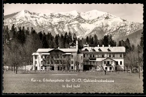AK Bad Ischl, Kur- und Erholungsheim der oberösterreichischen Gebietskrankenkasse