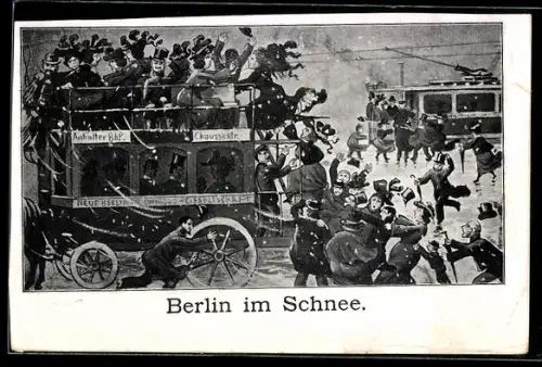 AK Berlin, Berlin im Schnee, Menschen unterwegs mit der Pferdebahn und auf den stürmischen Strassen