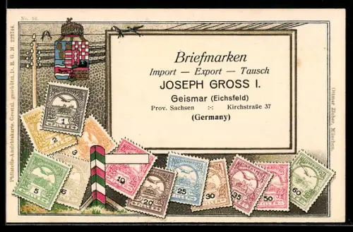 AK Reklame für Briefmarken, Import-Export Joseph Gross I. in Geismar, Briefmarken und Wappen