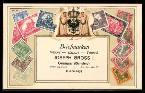 AK Deutsches Reich, Briefmarken und Wappen, Import-Export Joseph Gross I. in Geismar