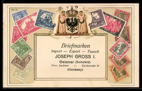 AK Deutsches Reich, Briefmarken und Wappen, Import-Export Joseph Gross I. in Geismar