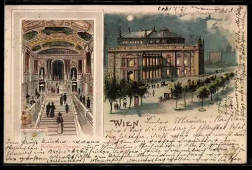 Lithographie Wien, Hofburgtheater, Hauptstiege und Aussenansicht