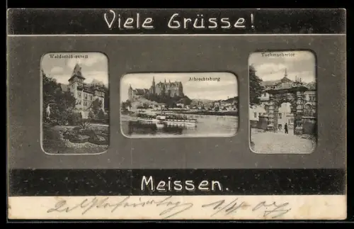 AK Meissen, Gasthof Waldschlösschen, Albrechtsburg, Tuchmachertor