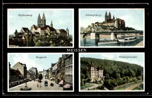 AK Meissen, Schlossberg, Albrechtsburg, Neugasse und Waldschlössschen