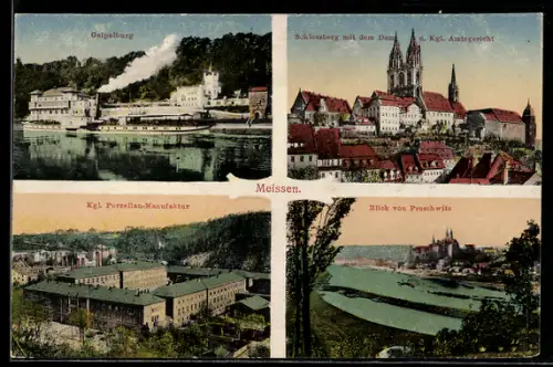 AK Meissen, Kgl. Porzellan-Manufaktur, Geipelburg, Schlossberg mit dem Dom u. Kgl. Amtsgericht