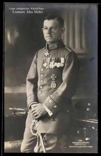 Foto-AK Sanke Nr.583: Unser erfolgreicher Kampfflieger Leutnant Max Müller