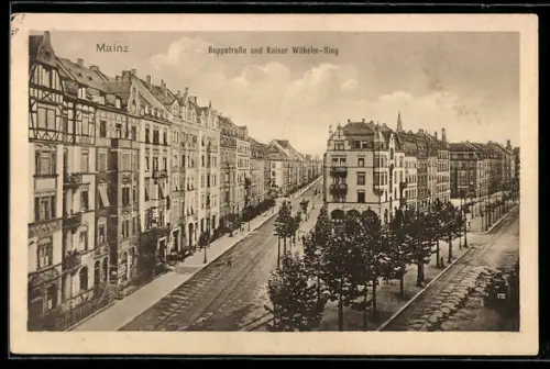 AK Mainz, Boppstrasse & Kaiser Wilhelm-Ring