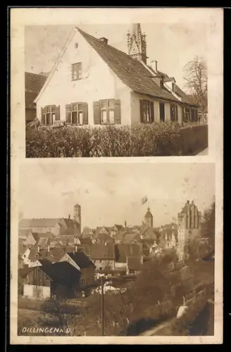 Foto-AK Dillingen a. D., Ortsansicht mit Kirche, Wohnhaus mit Satteldach