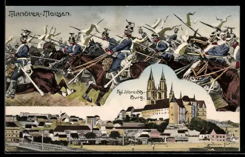 Grusskarten-AK Meissen, Ulanen im Manöver, Ansicht der Kgl. Albrechtsburg