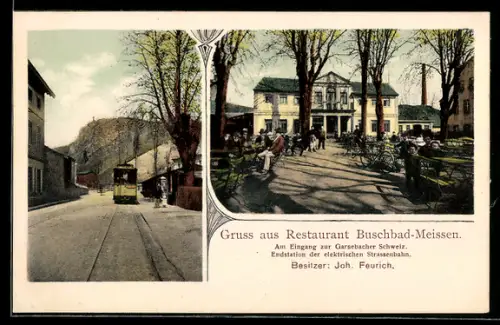 AK Meissen, Restaurant Buschbad, Besitzer Joh. Feurisch, Endstation der elektrischen Strassenbahn