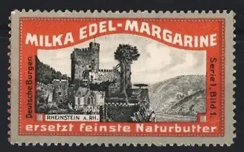 Reklamemarke Milka Edel-Margarine, Burgansicht Rheinstein a. Rh.