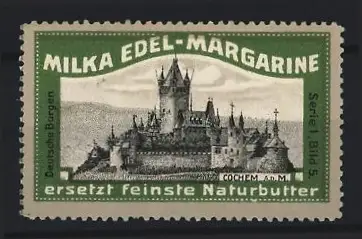 Reklamemarke Milka Edel-Margarine, Burgansicht Cochem