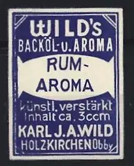 Reklamemarke Holzkirchen, Wild`s Backöl u. Aroma, Rum-Aroma