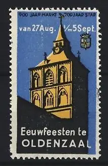 Reklamemarke Oldenzaal, Eeuwfeesten te Oldenzaal, Kirchturm und Wappen