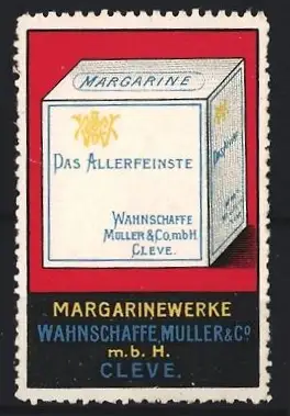 Reklamemarke Cleve, Das Allerfeinste Wahnschaffe Muller & Co. Margarine, Margarinewürfel