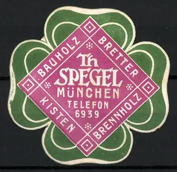 Reklamemarke München, Th. Spegel, Bauholz und Kisten