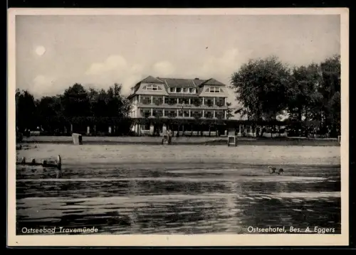 AK Travemünde / Ostsee, Ostseehotel von A. Eggers