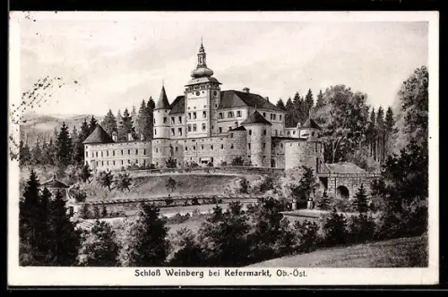AK Kefermarkt /Ob.-Öst., Schloss Weinberg