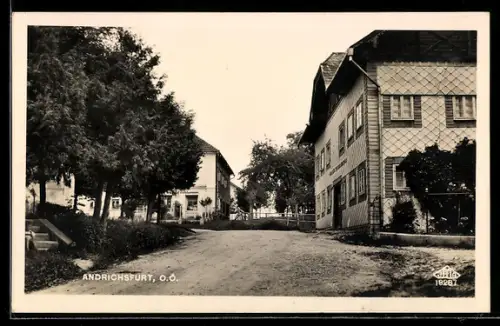 AK Andrichsfurt /O.Ö., Strassenpartie mit Gasthaus und Geschäft von Josef Stelzhammer