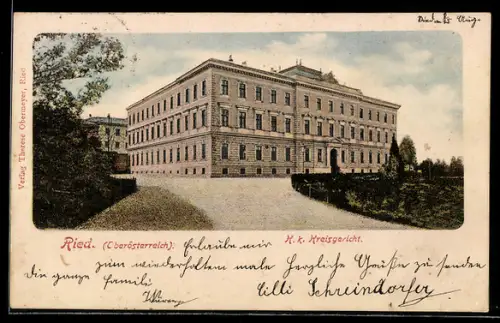 AK Ried /Oberösterreich, Ansicht vom K. K. Kreisgericht