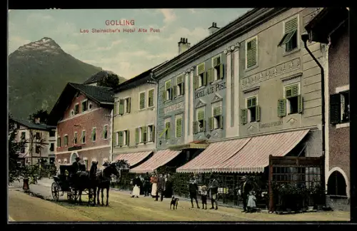 AK Golling, Hotel Alte Post v. L. Steinacher, Pferdekutsche