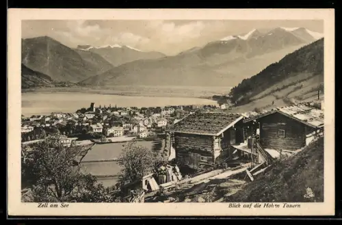 AK Zell am See, Ortsansicht mit See u. Blick auf die Hohen Tauern