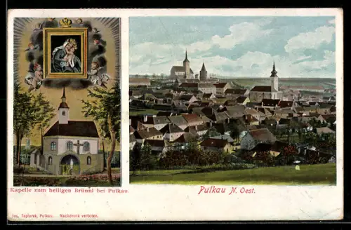AK Pulkau /N.-Ö., Ortsansicht und Kapelle zum heiligen Brünnl
