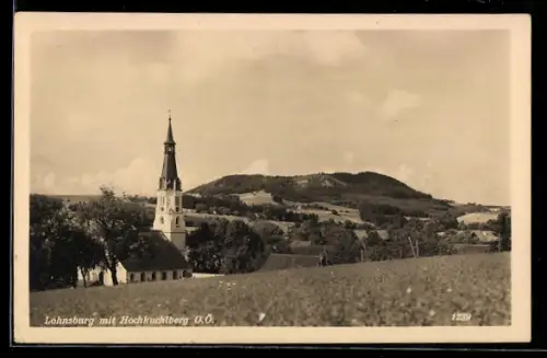 AK Lohnsburg /O. Ö., Kirche mit Hochkuchlberg