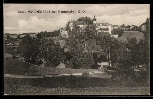 AK Reichenthal /O.-Oe., Schloss Waldenfels