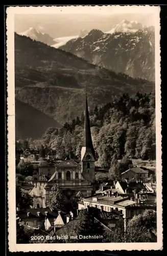 AK Bad Ischl, Blick auf Kirche und Dachstein