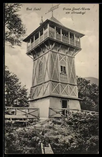 AK Bad Ischl, Franz Josef-Warte am Siriuskogel