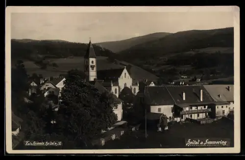 AK Spital a. Semmering, Panorama mit Kirche