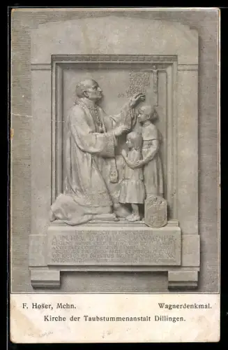 AK Dillingen, Wagnerdenkmal, Kirche der Taubstummenanstalt