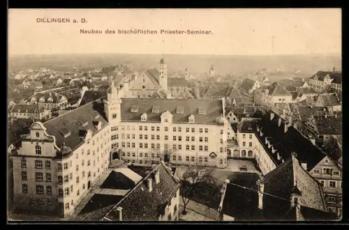 AK Dillingen a. D., Neubau des bischöflichen Priester-Seminars