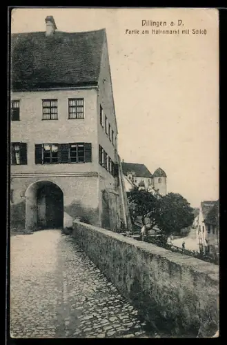 AK Dillingen, Partie am Hafenmarkt mit Schloss