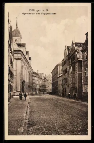 AK Dillingen a. D., Gymnasium und Fuggerhäuser