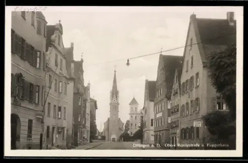 AK Dillingen a. D., Partie in der Oberen Königstrasse mit Fuggerhaus