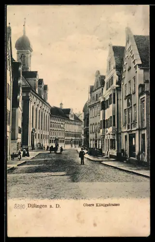 AK Dillingen a. D., Obere Königstrasse mit Passanten