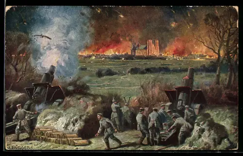 Künstler-AK W. Bürger: Reims, Beschiessung der Stadt durch die Armee des Generaloberst von Einem