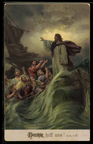 AK Herr hilf uns, Jesus stillt den Sturm, Matth. 8,25