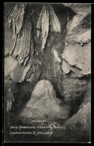 AK Fränkische Schweiz, Burg Rabenstein, Sophienhöhle, II. Abteilung, Milliionär