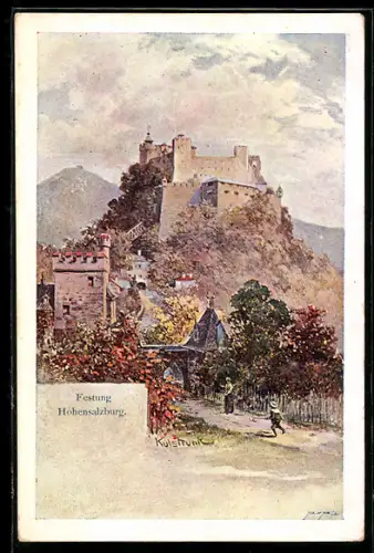 Künstler-AK Franz Kulstrunk: Festung Hohensalzburg