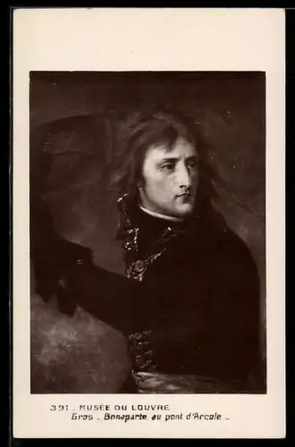 AK Musée de Louvre, Bonaparte au pont d'Arcole